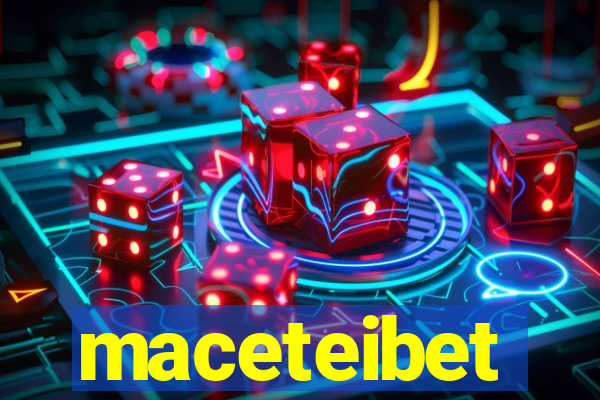 maceteibet
