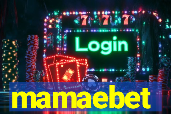 mamaebet