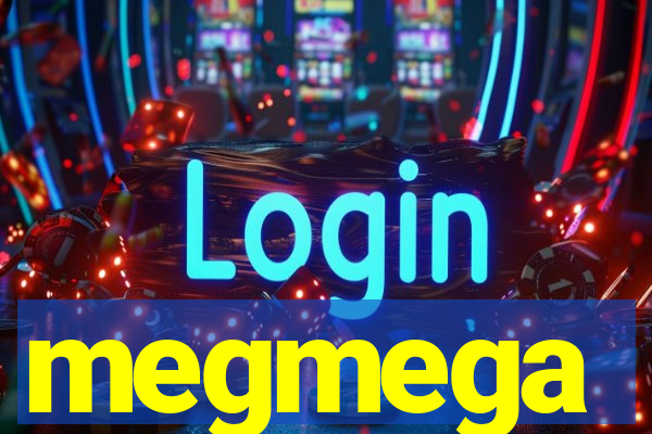 megmega