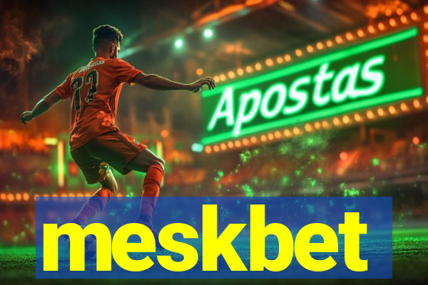 meskbet