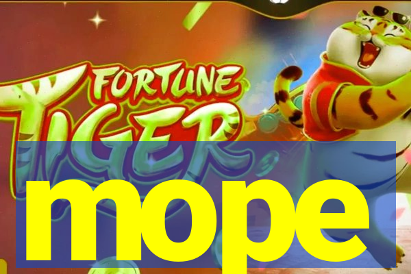 mope