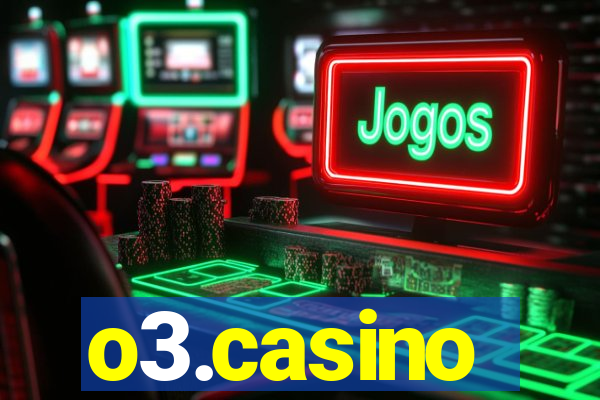 o3.casino