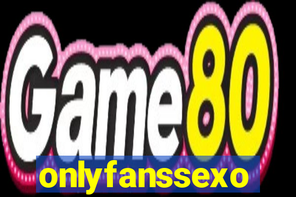 onlyfanssexo