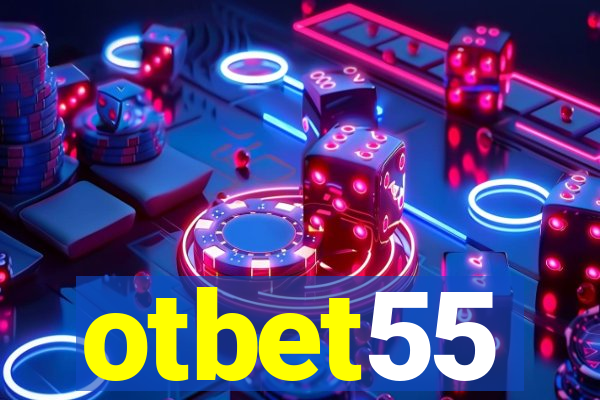 otbet55