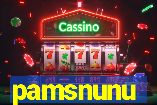 pamsnunu