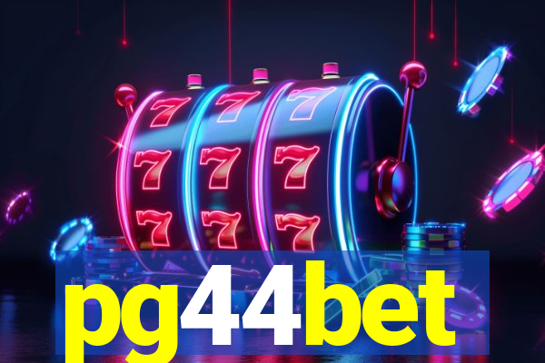 pg44bet