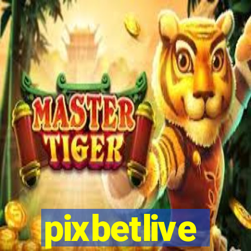 pixbetlive
