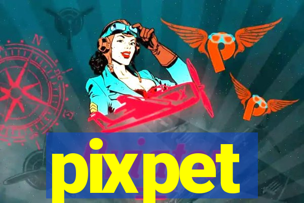 pixpet