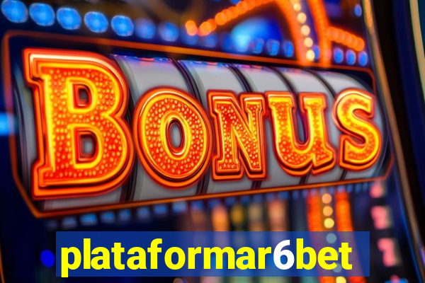 plataformar6bet