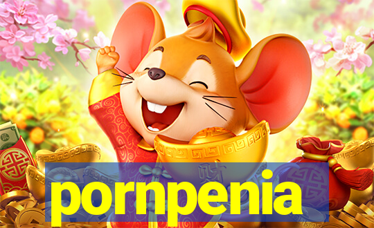 pornpenia
