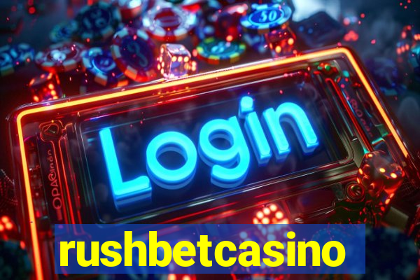 rushbetcasino
