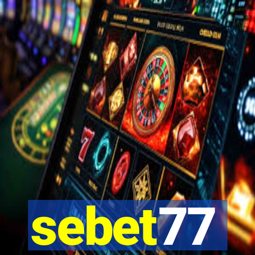 sebet77