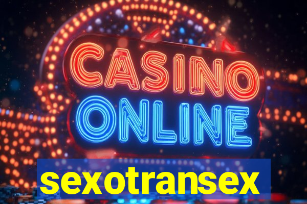 sexotransex