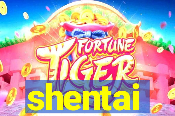 shentai