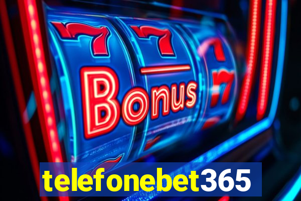 telefonebet365