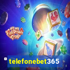 telefonebet365