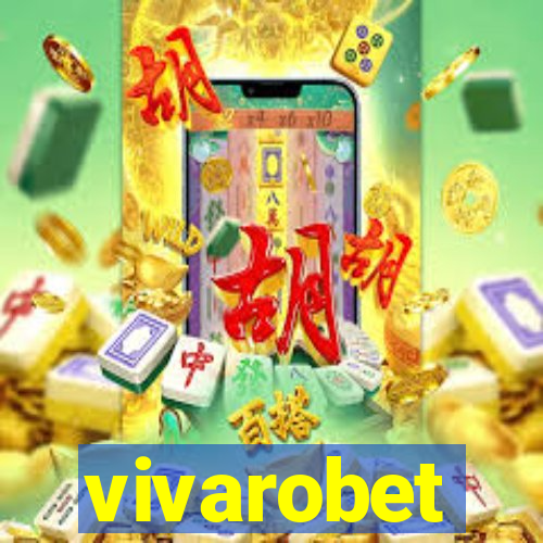 vivarobet