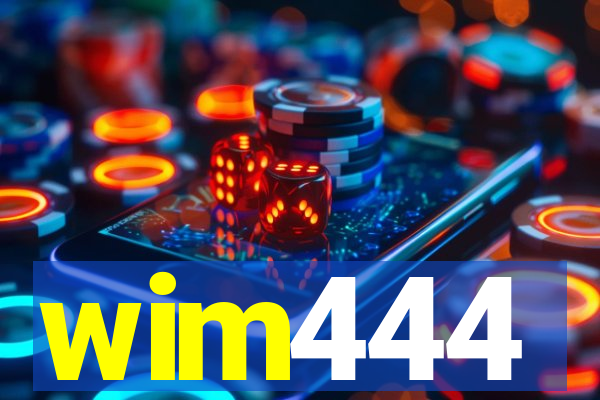 wim444