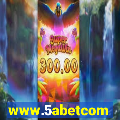www.5abetcom