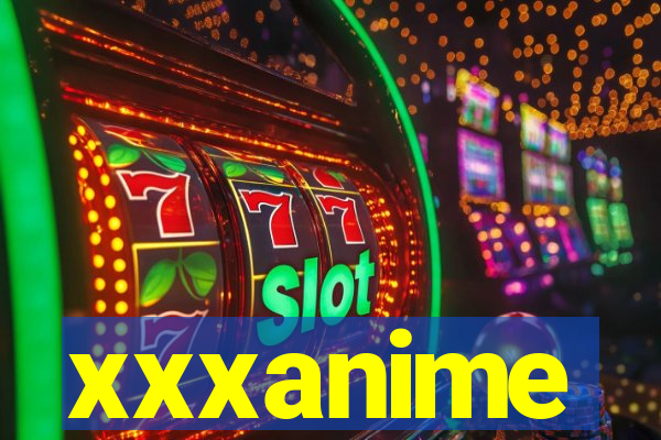 xxxanime