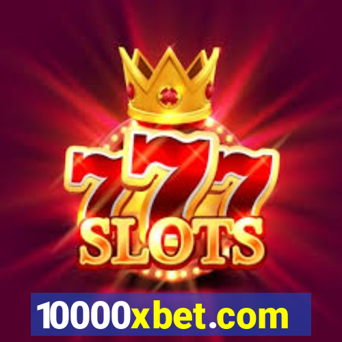 10000xbet.com