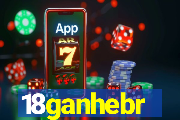 18ganhebr