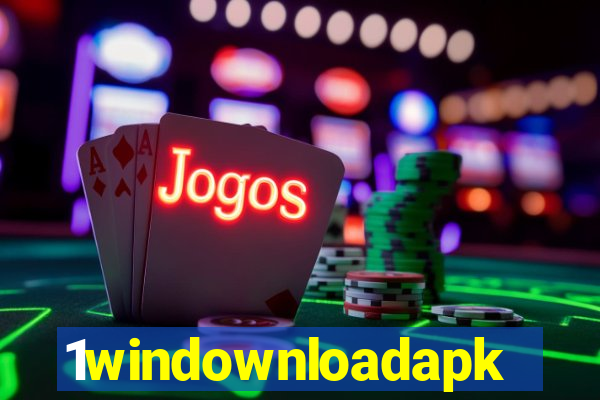 1windownloadapk