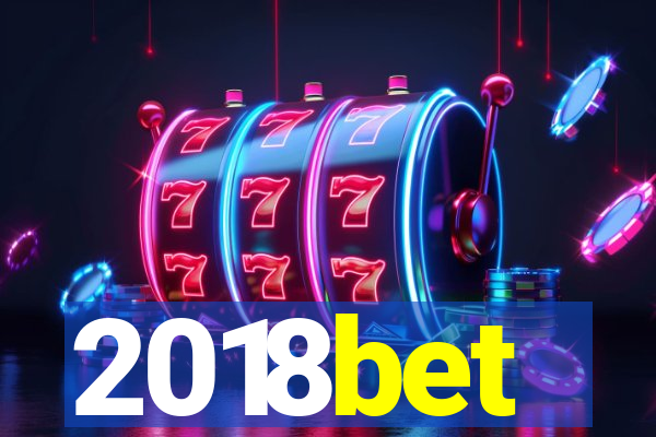 2018bet