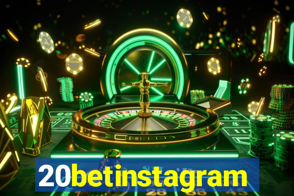 20betinstagram