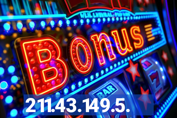 211.43.149.5.