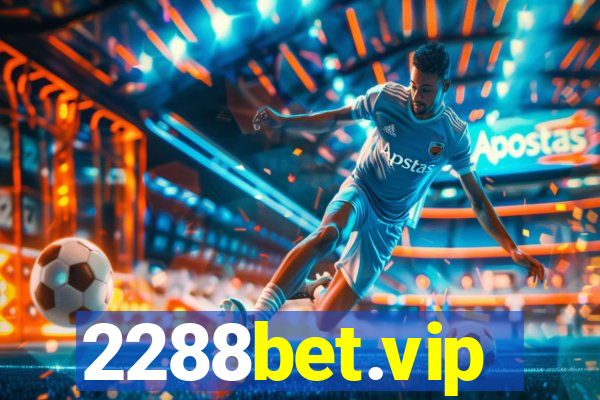2288bet.vip