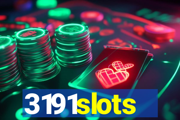 3191slots