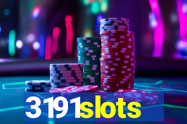 3191slots