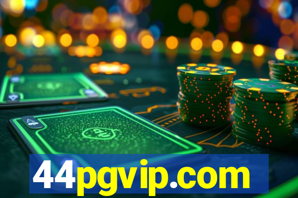 44pgvip.com