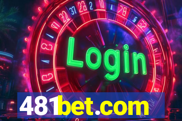 481bet.com