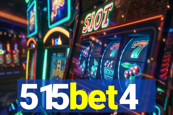 515bet4