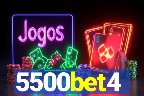 5500bet4