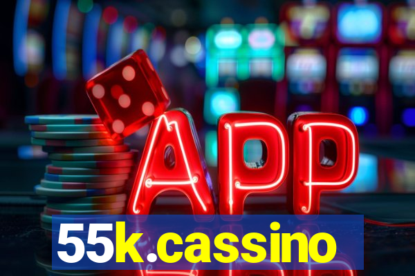 55k.cassino