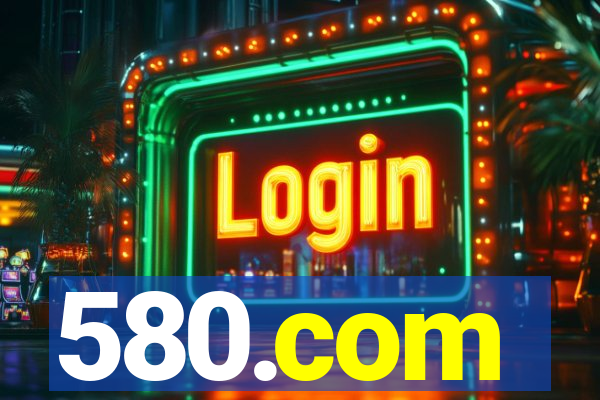 580.com