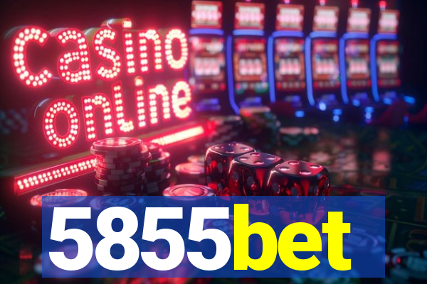 5855bet