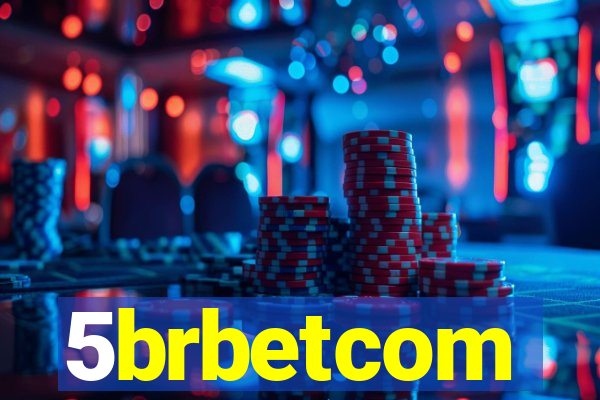 5brbetcom
