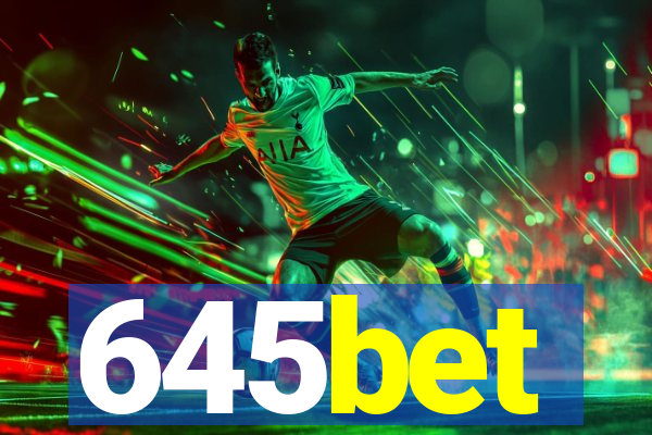 645bet