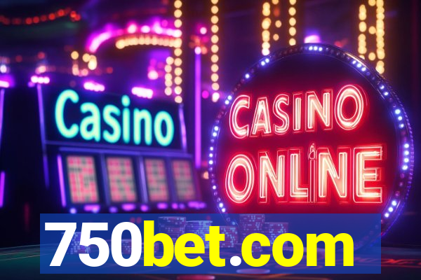 750bet.com