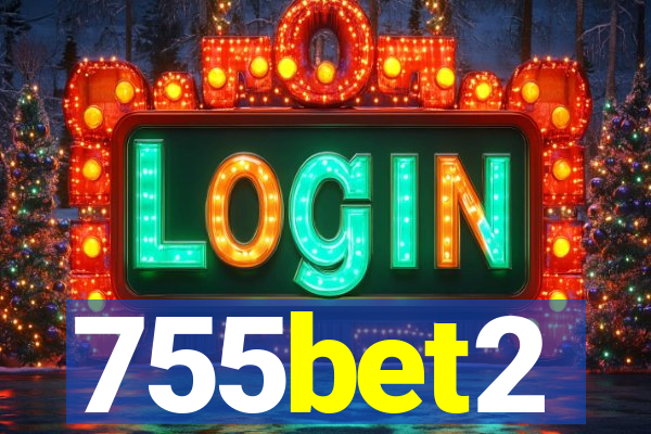 755bet2