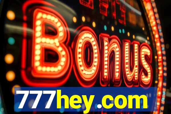 777hey.com