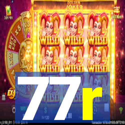 77r