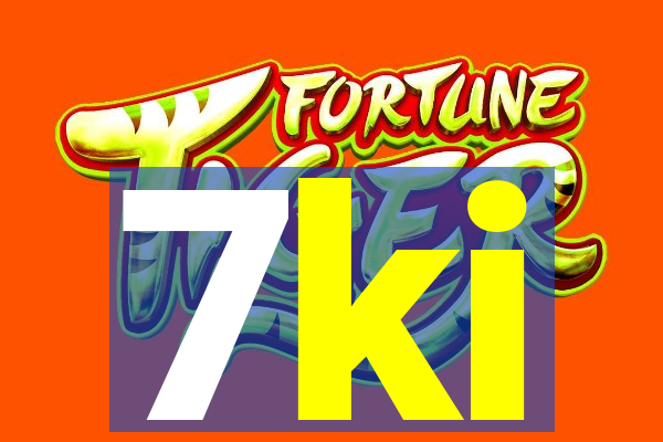 7ki