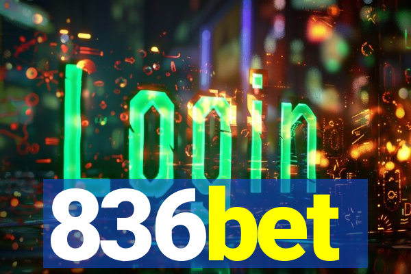836bet