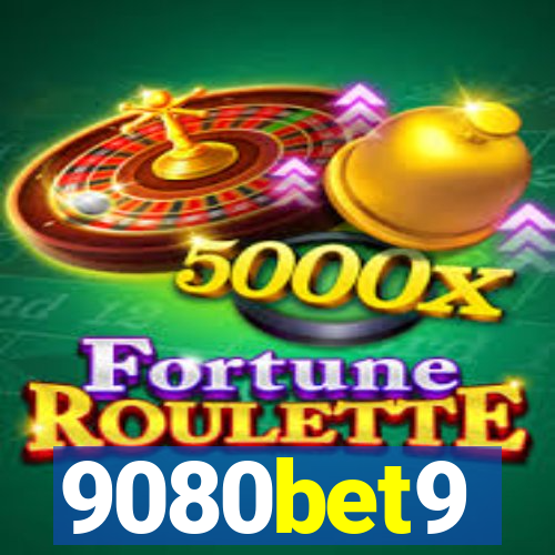 9080bet9