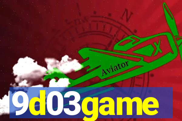 9d03game